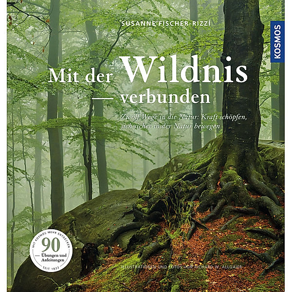 Mit der Wildnis verbunden, Susanne Fischer-Rizzi