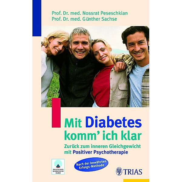 Mit Diabetes komm' ich klar, Nossrat Peseschkian, Günther Sachse