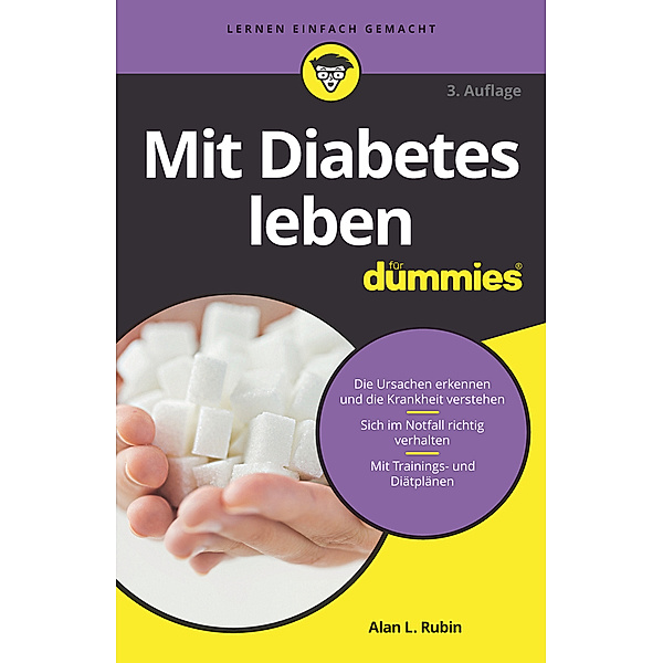 Mit Diabetes leben für Dummies, Alan L. Rubin