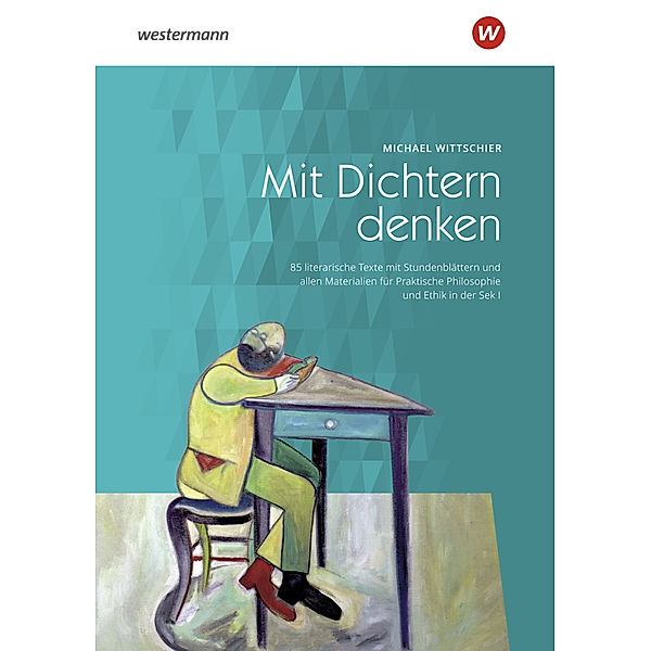 Mit Dichtern denken, Michael Wittschier