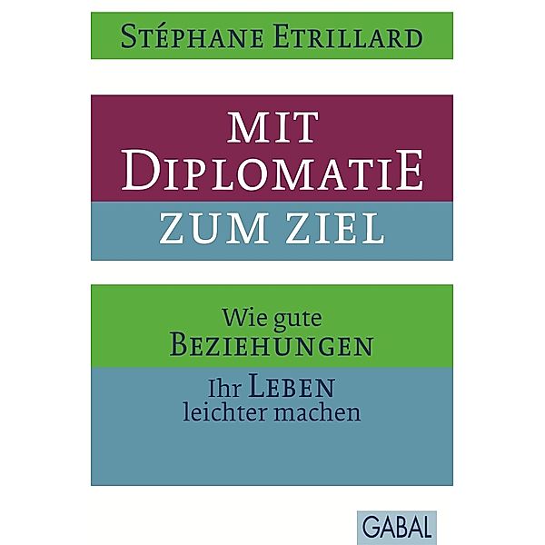 Mit Diplomatie zum Ziel, Stéphane Etrillard