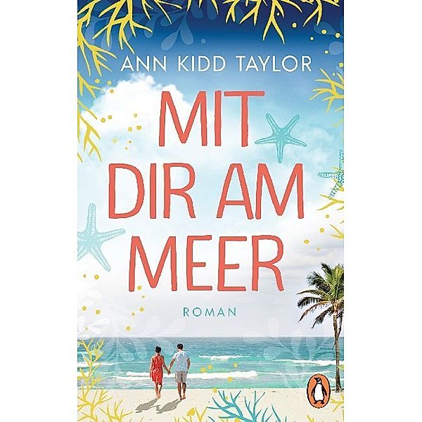 Mit dir am Meer, Ann Kidd Taylor