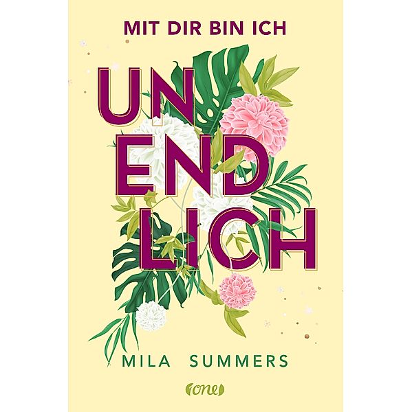 Mit dir bin ich unendlich, Mila Summers