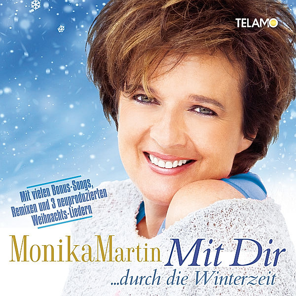 Mit Dir... Durch die Winterzeit, Monika Martin