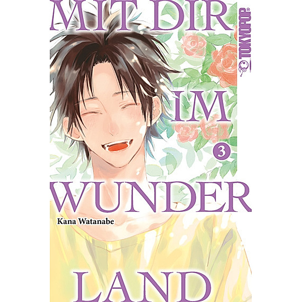 Mit dir im Wunderland.Bd.3, Kana Watanabe