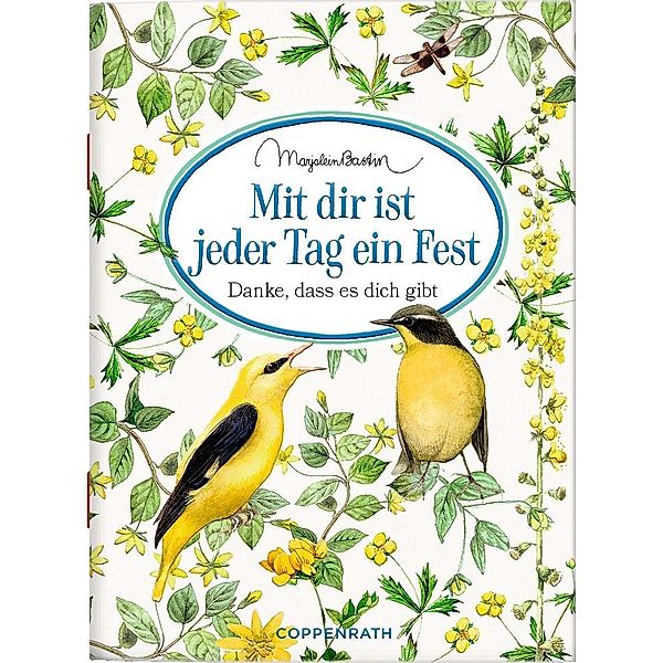 Mit dir ist jeder Tag ein Fest