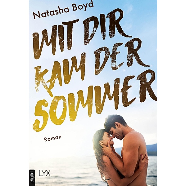 Mit dir kam der Sommer / Eversea Bd.3, Natasha Boyd