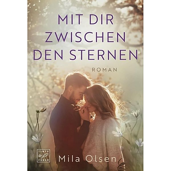 Mit dir zwischen den Sternen, Mila Olsen