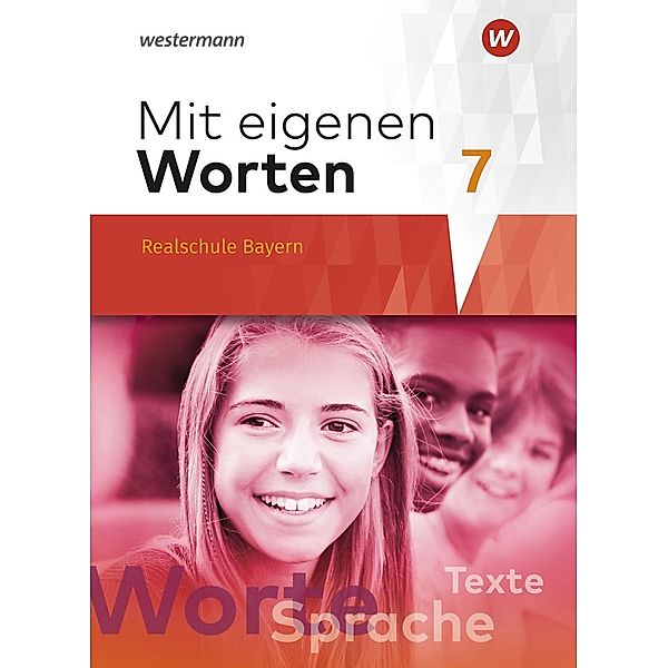 Mit eigenen Worten - Sprachbuch für bayerische Realschulen Ausgabe 2016, m. 1 Buch, m. 1 Online-Zugang