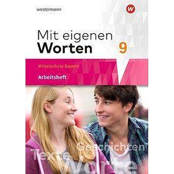 Mit eigenen Worten - Sprachbuch für bayerische Mittelschulen Ausgabe 2016, m. 1 Buch, m. 1 Online-Zugang