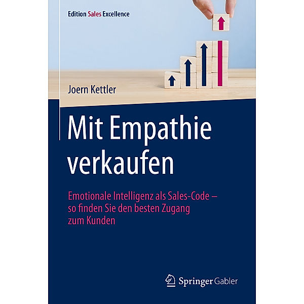 Mit Empathie verkaufen, Joern Kettler