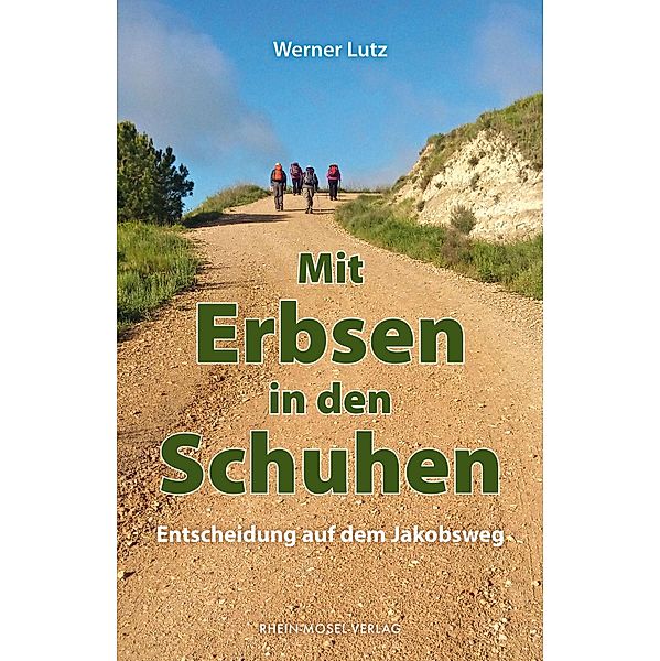 Mit Erbsen in den Schuhen, Werner Lutz