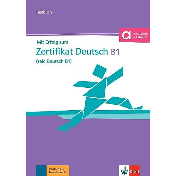 Mit Erfolg zum Zertifikat Deutsch B1 (telc Deutsch B1) - Testbuch, m. MP3-CD, Hubert Eichheim, Günther Storch