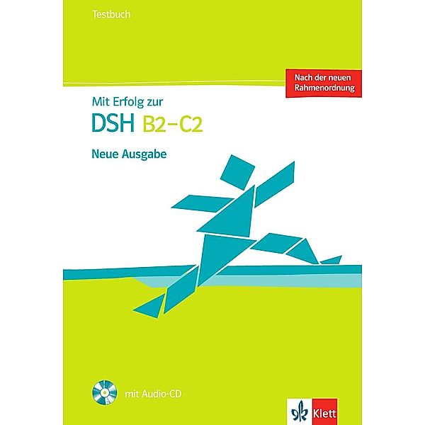 Mit Erfolg zur DSH (B2-C2): Testbuch, m. Audio-CD