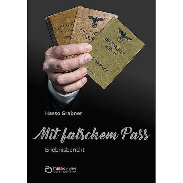 Mit falschem Pass, Hasso Grabner