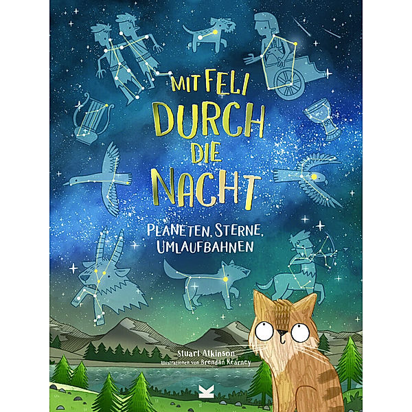 Mit Feli durch die Nacht, Stuart Atkinson, Brendan Kearney