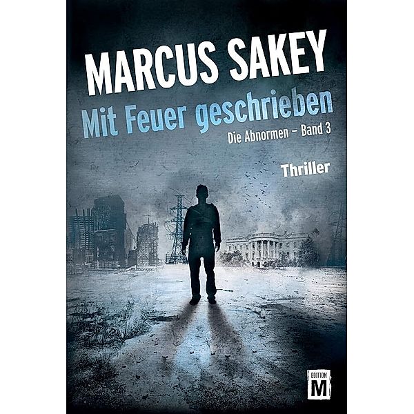 Mit Feuer geschrieben, Marcus Sakey