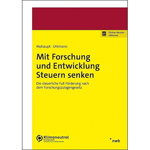 Mit Forschung und Entwicklung Steuern senken, Annette Mohaupt, Raik Uhlmann