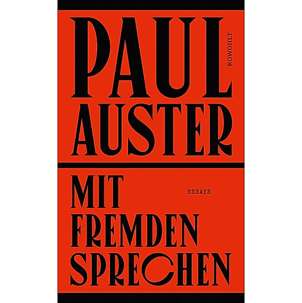 Mit Fremden sprechen, Paul Auster