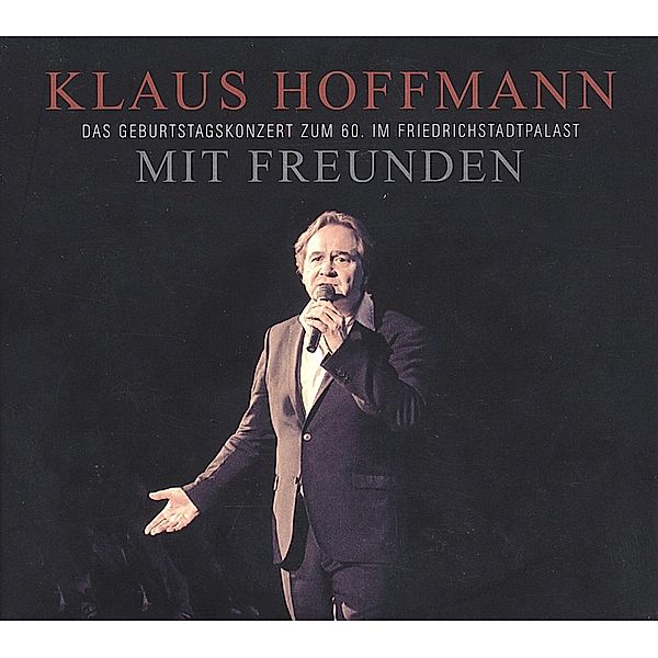 Mit Freunden, Klaus Hoffmann