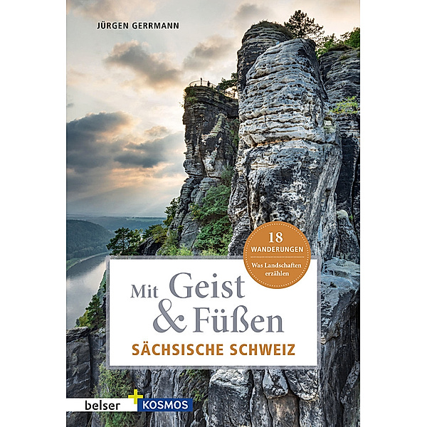 Mit Geist und Füßen / Mit Geist & Füßen Sächsische Schweiz, Jügen Gerrmann