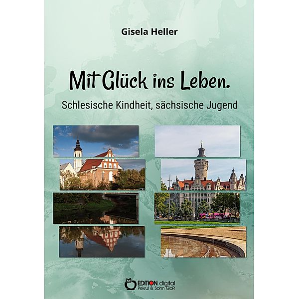 Mit Glück ins Leben, Gisela Heller