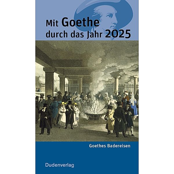 Mit Goethe durch das Jahr 2025 / BOX 11/10