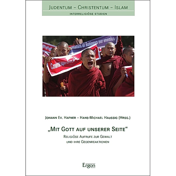 Mit Gott auf unserer Seite / Judentum - Christentum - Islam Bd.19