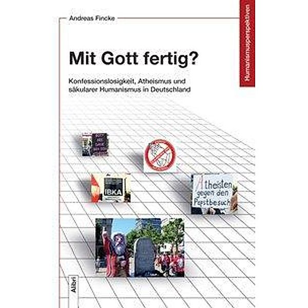 Mit Gott fertig?, Andreas Fincke