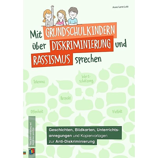 Mit Grundschulkindern über Diskriminierung und Rassismus sprechen, Anna Lena Lutz