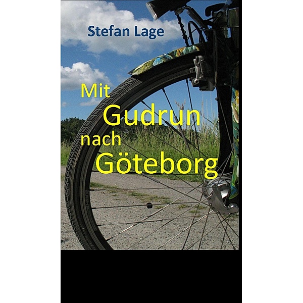 Mit Gudrun nach Göteborg, Stefan Lage