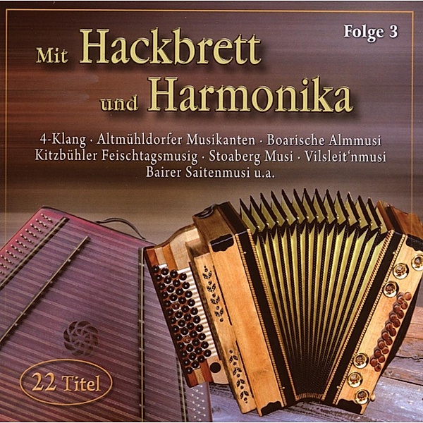 Mit Hackbrett und Harmonika 3, Diverse Interpreten