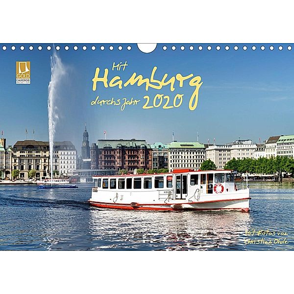 Mit Hamburg durchs Jahr 2020 (Wandkalender 2020 DIN A4 quer), Christian Ohde