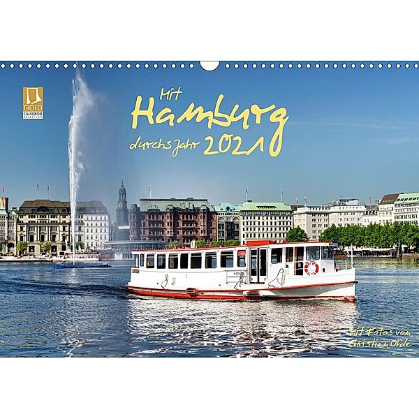 Mit Hamburg durchs Jahr 2021 (Wandkalender 2021 DIN A3 quer), Christian Ohde