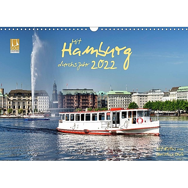 Mit Hamburg durchs Jahr 2022 (Wandkalender 2022 DIN A3 quer), Christian Ohde
