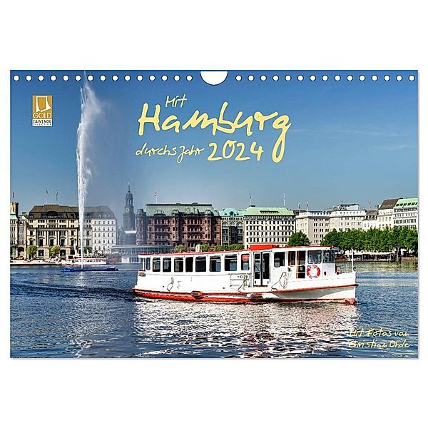 Mit Hamburg durchs Jahr 2024 (Wandkalender 2024 DIN A4 quer), CALVENDO Monatskalender, Christian Ohde