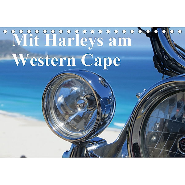 Mit Harleys am Western Cape (Tischkalender 2019 DIN A5 quer), Sandro Iffert