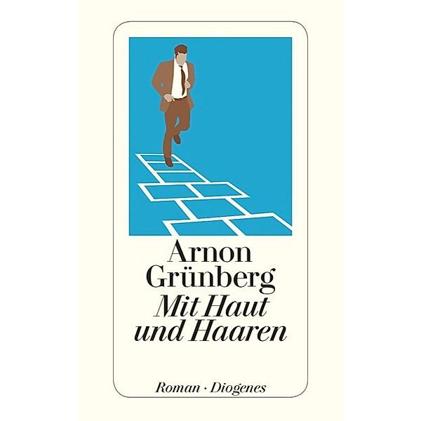 Mit Haut und Haaren, Arnon Grünberg