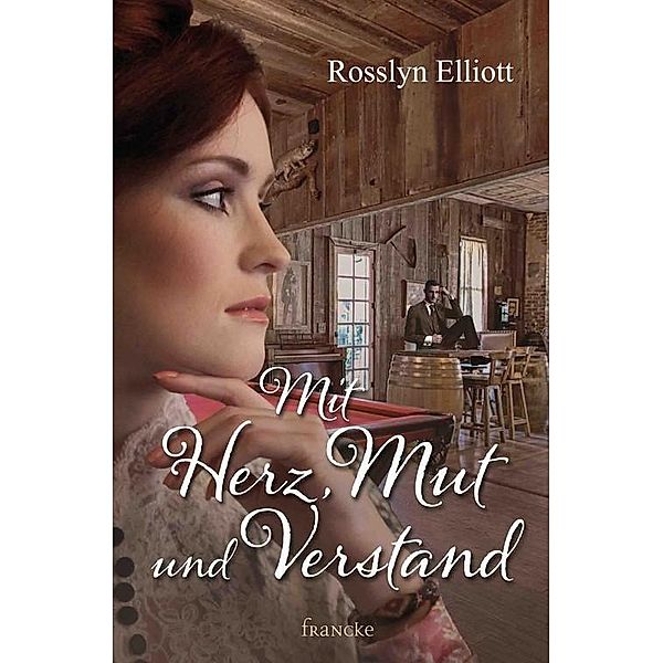 Mit Herz, Mut und Verstand, Rosslyn Elliott