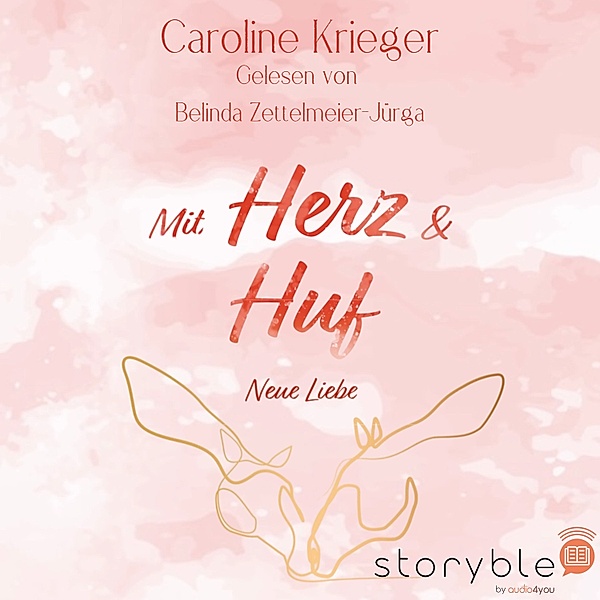 Mit Herz und Huf - 1 - Mit Herz und Huf - Neue Liebe, Caroline Krieger