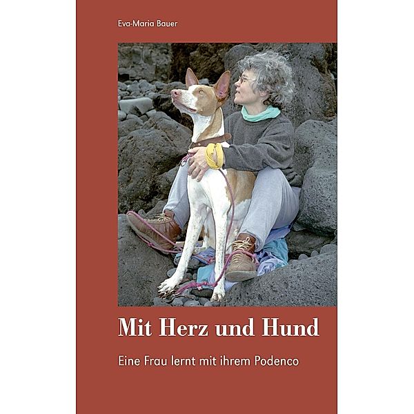 Mit Herz und Hund, Eva-maria Bauer