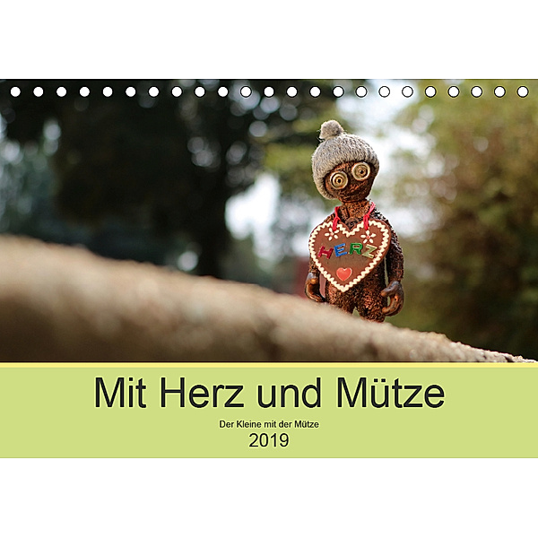 Mit Herz und Mütze (Tischkalender 2019 DIN A5 quer), Michaela Kanthak