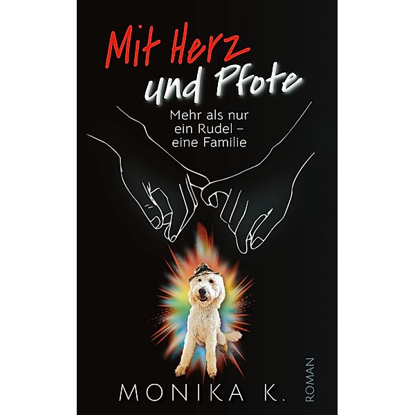 Mit Herz und Pfote, Monika K.