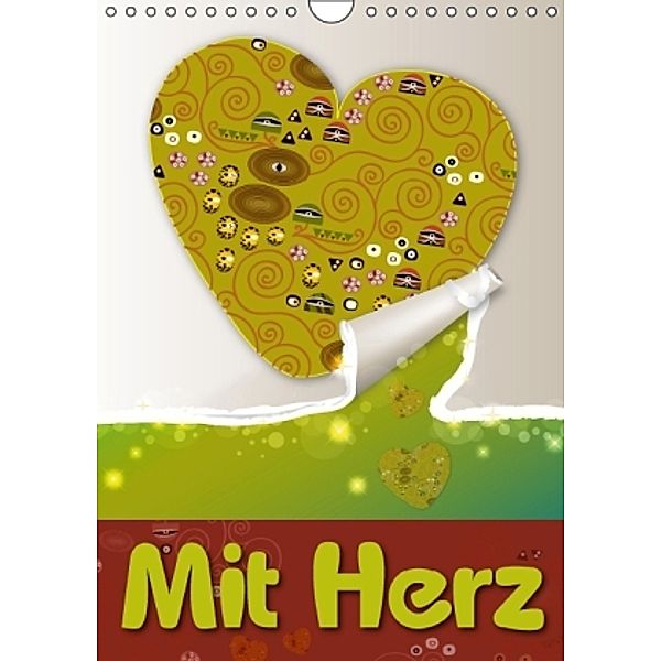 Mit HerzAT-Version (Wandkalender 2016 DIN A4 hoch), Iboneby Joy