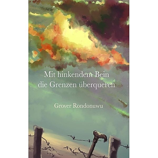 Mit hinkendem Bein die Grenzen überqueren, Grover Rondonuwu