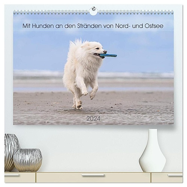 Mit Hunden an den Stränden von Nord- und Ostsee (hochwertiger Premium Wandkalender 2024 DIN A2 quer), Kunstdruck in Hochglanz, Monika Scheurer