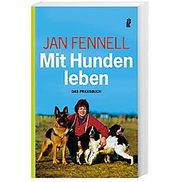 Mit Hunden leben, Jan Fennell