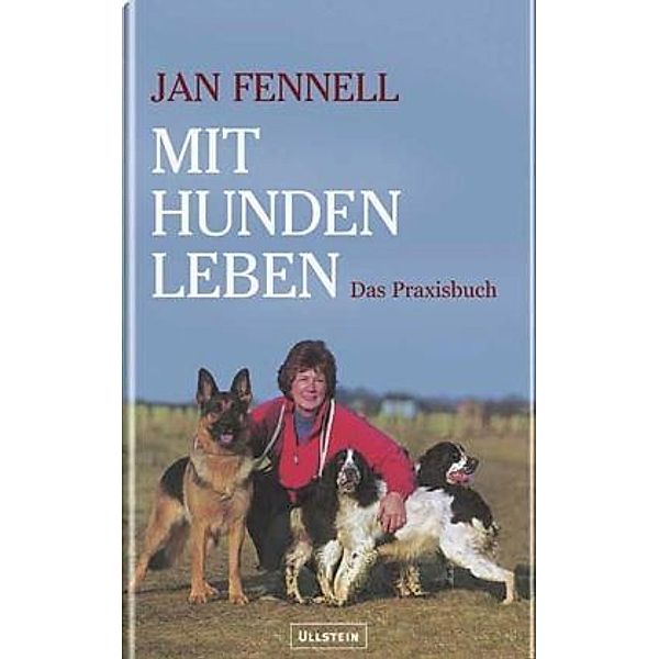 Mit Hunden leben, Jan Fennell