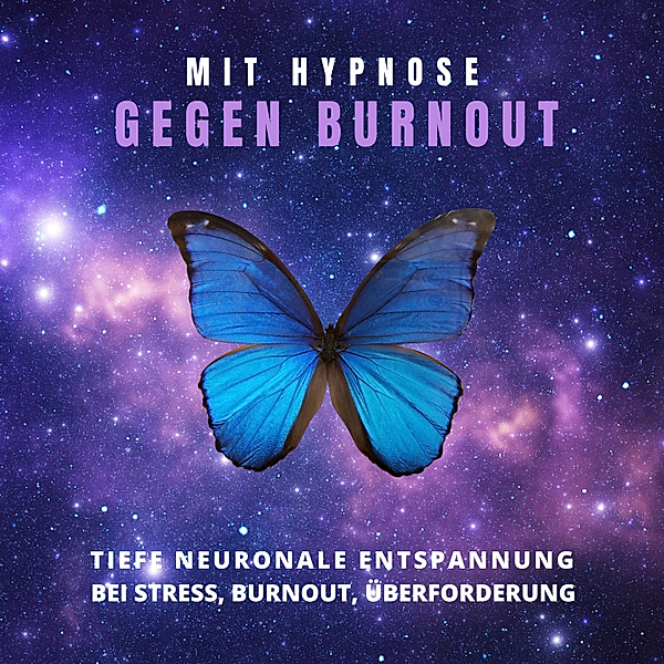 Mit Hypnose gegen Burnout, Tanja Kohl