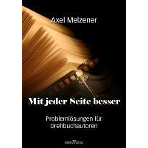 Mit jeder Seite besser, Axel Melzener